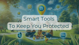 Image showcasing various smart tools to keep you protected, featuring AI-powered safety solutions like Noonlight, bSafe, and Tile Mate, with a family enjoying a summer day in the park